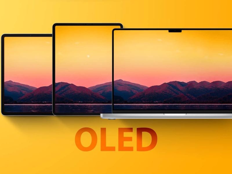 OLED iPad Pro、MacBook Pro、MacBook Air 将按顺序推出